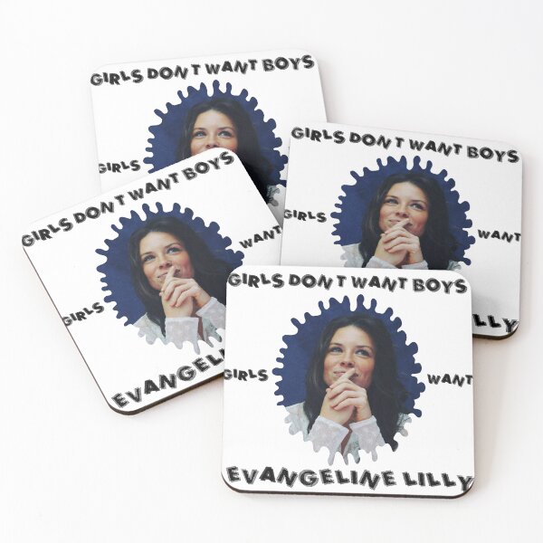 Item preview, Girls don't want boys they want Evangeline Lilly designed and sold by Marie-Rumbelle.