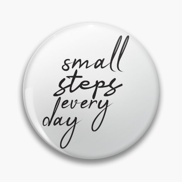 Item preview, small steps every day, motivational quote design designed and sold by adjamine.