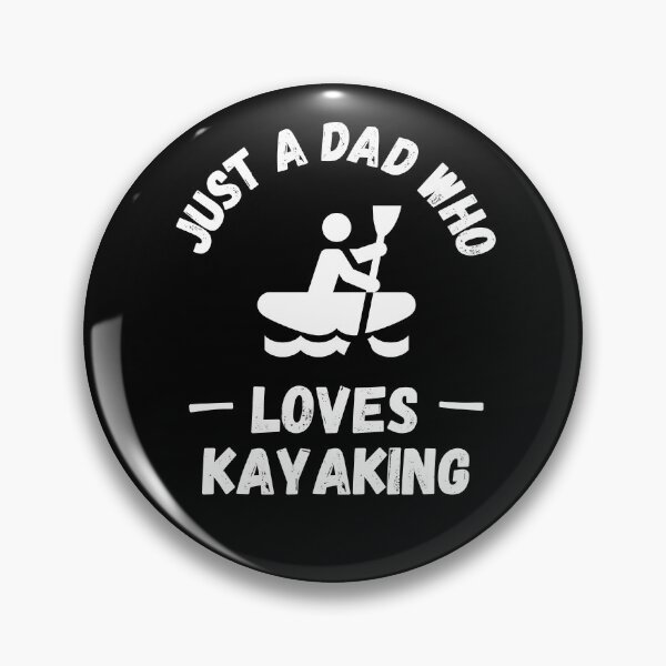 Item preview, Just a dad who loves kayaking designed and sold by TheGreenGoat.