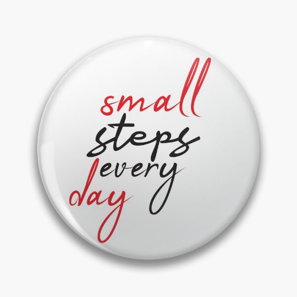 Item preview, small steps every day, motivational quote design designed and sold by adjamine.