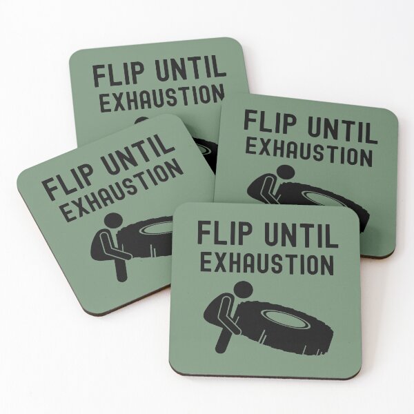 Item preview, Flip Until Exhaustion Training Design designed and sold by Ensjodesigns.
