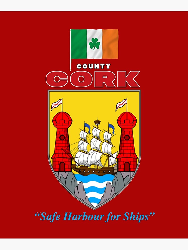 "County Cork Ireland Official Crest" Poster for Sale by CathalDevlin