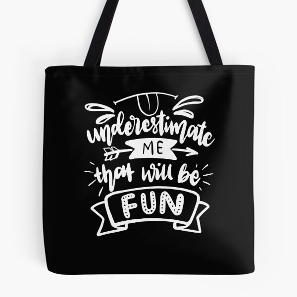 Item preview, Underestimate me that will be fun designed and sold by Apoorv Choudhary.