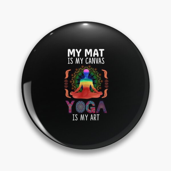 Item preview, My Mat Is My Canvas designed and sold by saulmedia.