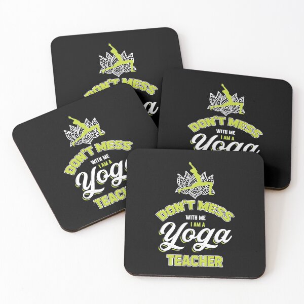 Item preview, Don't Mess With Me, I Am A Yoga Teacher designed and sold by saulmedia.