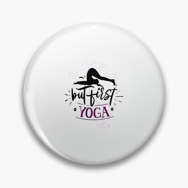 Artikelvorschau, But first Yoga entworfen und verkauft von saulmedia.