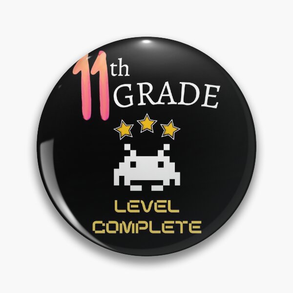 Item preview, Eleventh Grade Level Complete New High Score - 11th Grade Level Cleared designed and sold by For the love of Pixels.