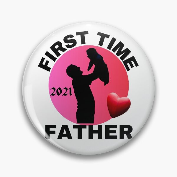 Item preview, FIRST TIME FATHER, DAD MEME, FATHERS DAY, FIRST TIME DADDY, designed and sold by R B Chrystal.