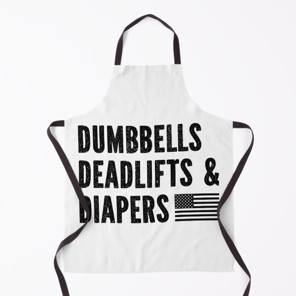 Item preview, Dumbbells Deadlifts And Diapers Gym designed and sold by Apoorv Choudhary.