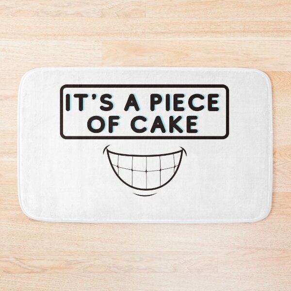 Item preview, IT'S A PIECE OF CAKE designed and sold by TThousand.