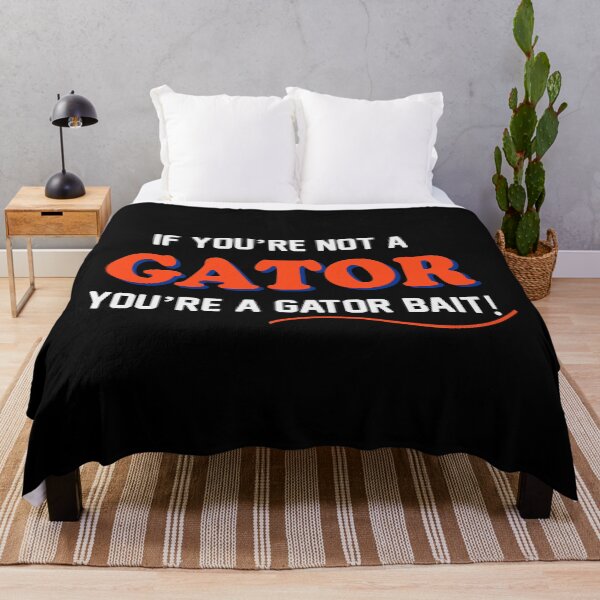 Aperçu de l'œuvre SI VOUS N'ÊTES PAS UN GATOR VOUS ÊTES UN GATOR BAIT créée et vendue par TekknoOutfits.