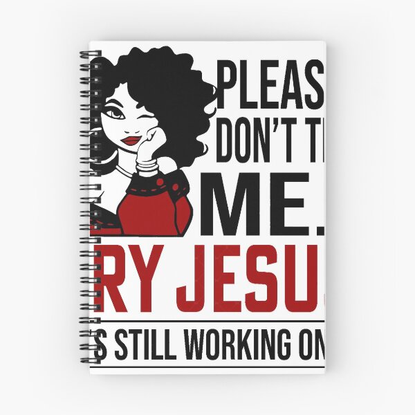 Item preview, Please Don't Try Me Try Jesus designed and sold by Stunning-Art.