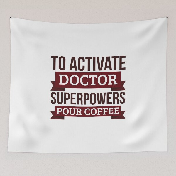 Item preview, Doctor gift, To Activate Doctor Superpowers Pour Coffee, Gift For Doctor Funny Coworker Boss Mug Gift designed and sold by Orange Pieces.