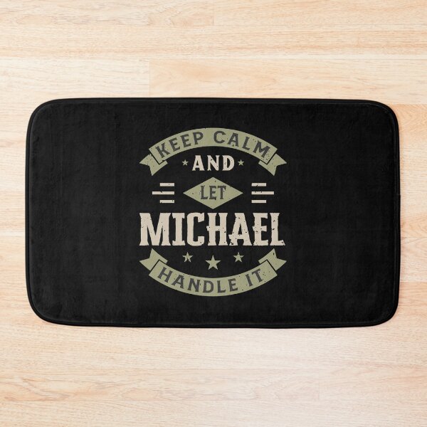 Item preview, Keep Calm And Let MICHAEL Handle it designed and sold by JobSmith.