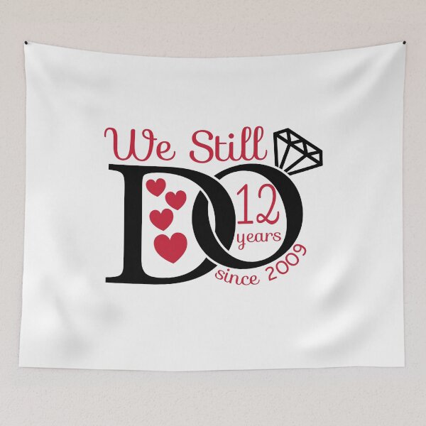 Item preview, We Still Do Since 2009 ,  12th Anniversary , 12th Wedding Anniversary, 2009 Wedding , 12 Years of Marriage designed and sold by KunKhalil.