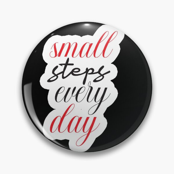 Item preview, small steps every day, motivational quote design designed and sold by adjamine.