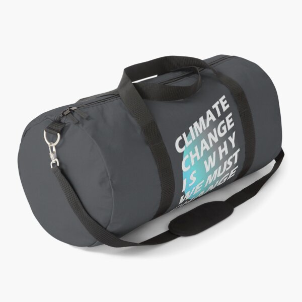 Item preview, Climate Change Is Why We Must Change - Climate Change Global Warming designed and sold by DrawingBoard.