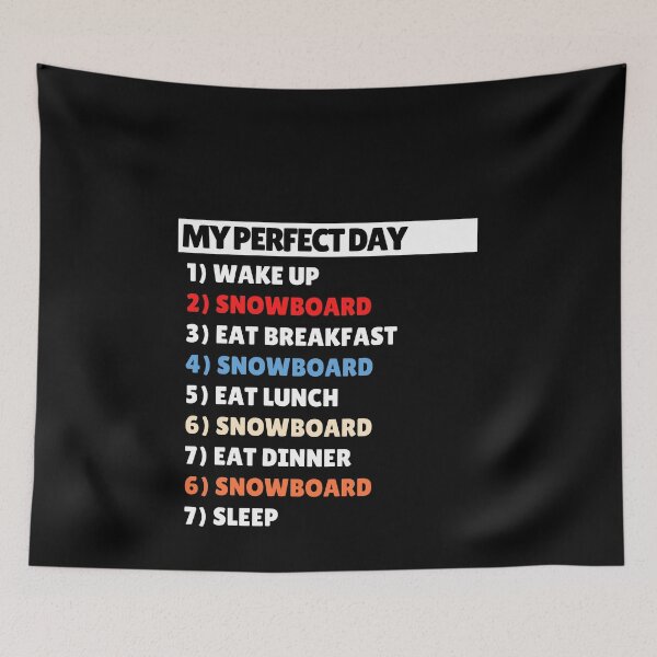 Item preview, My Perfect Day Snowboarding designed and sold by Amon Ferg.