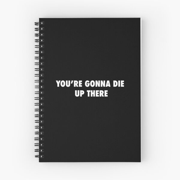 Item preview, UNHhhh You're Gonna Die Up There Maureen Voice Katya Zamo (White text) designed and sold by Sabrinastein.