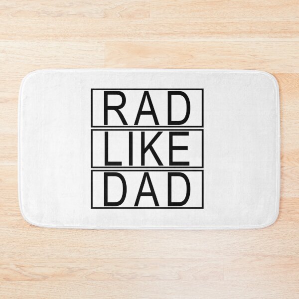Item preview, Funny Rad Like Dad, Matching Father Son, Daughter Kids Rad Dad designed and sold by ZimbomDesigner.