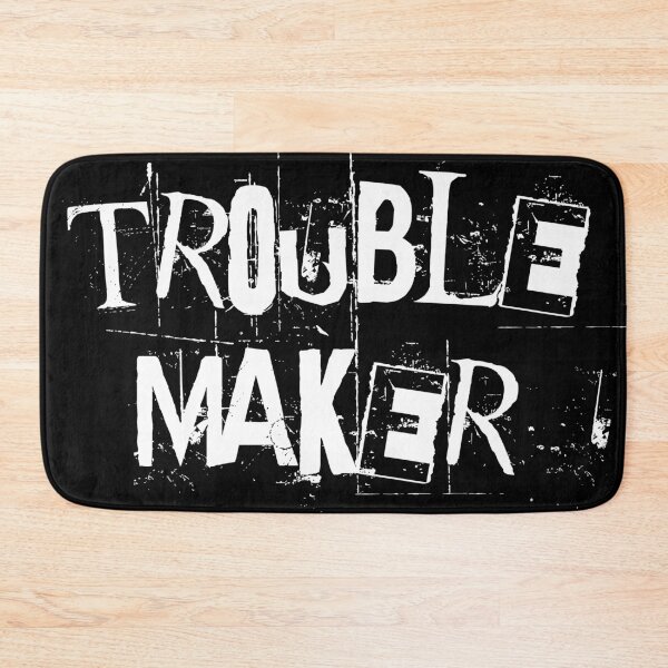 Item preview, Trouble Maker - White Text designed and sold by STUDIO-72.