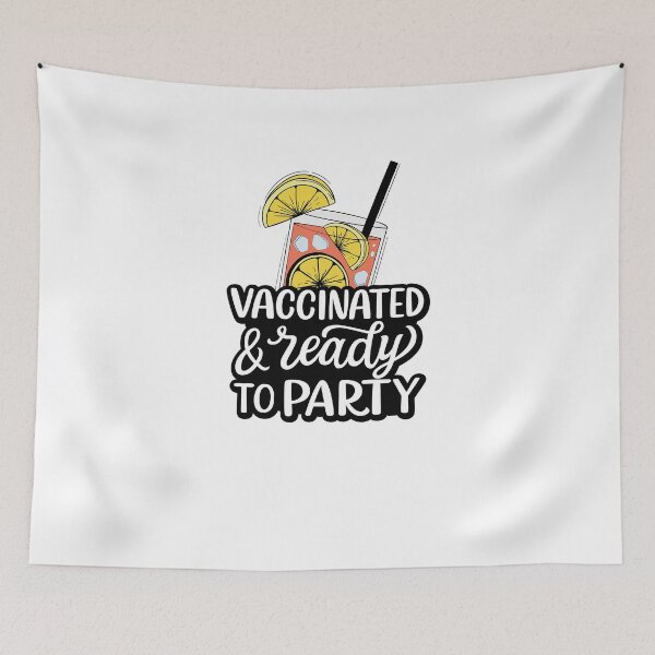 Item preview, vaccinated and ready to party designed and sold by Hartics.