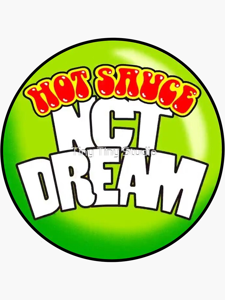 "NCT DREAM Hot Sauce Logo" Sticker for Sale by osakasuh Redbubble