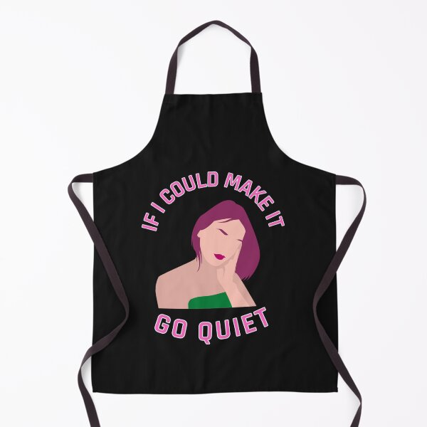 Item preview, if I could make it go quiet -2021 designed and sold by SONII18.