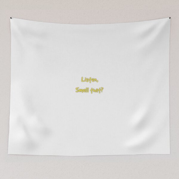 Item preview, Listen, Smell that?  designed and sold by Putty1981.