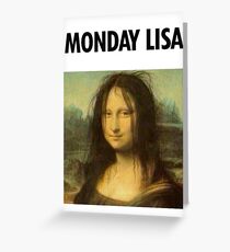 Gioconda Monday Greeting Card