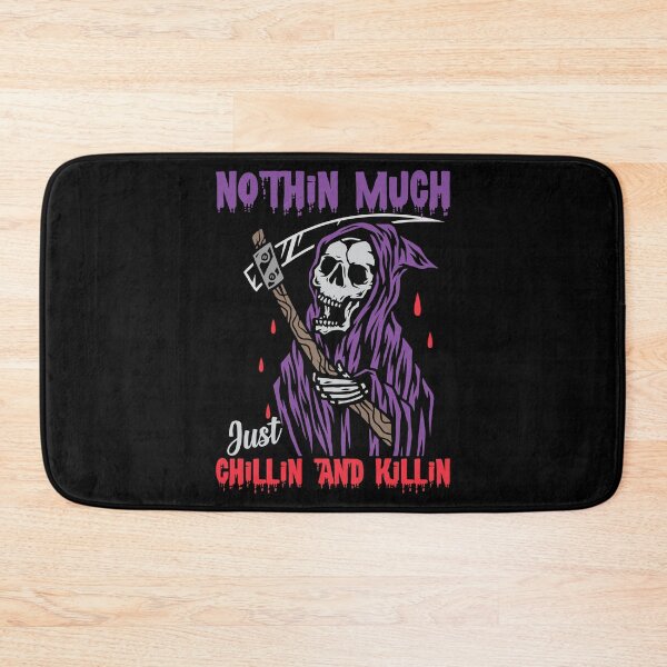 Item preview, Nothin much just chillin and killin designed and sold by SidTastic .
