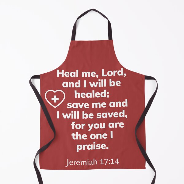 Item preview, Jeremiah 17:14 | Heal Me LORD designed and sold by LoveGen.