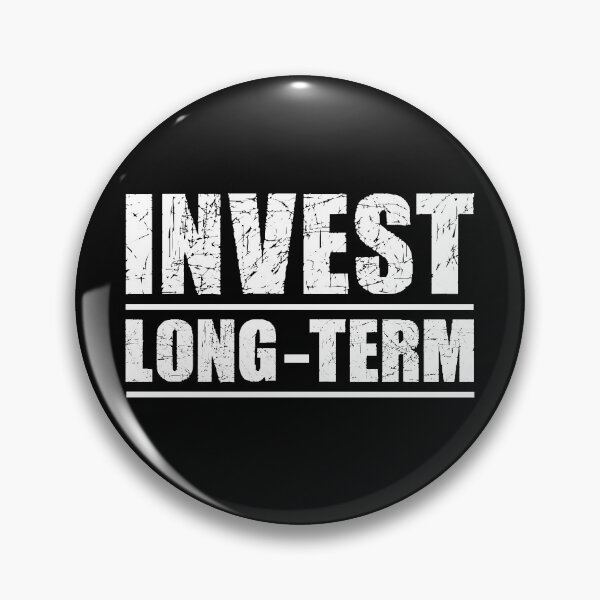 Item preview, Invest long-term designed and sold by MyFinancialSelf.