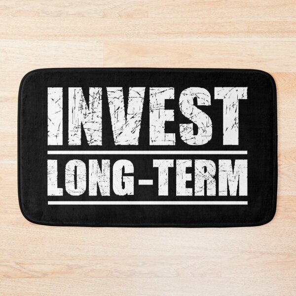 Item preview, Invest long-term designed and sold by MyFinancialSelf.
