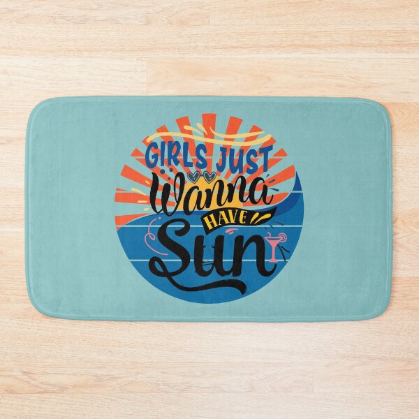 Item preview, Girls Just Wanna Have Sun Summer Fun Blue designed and sold by KeysTreasures.
