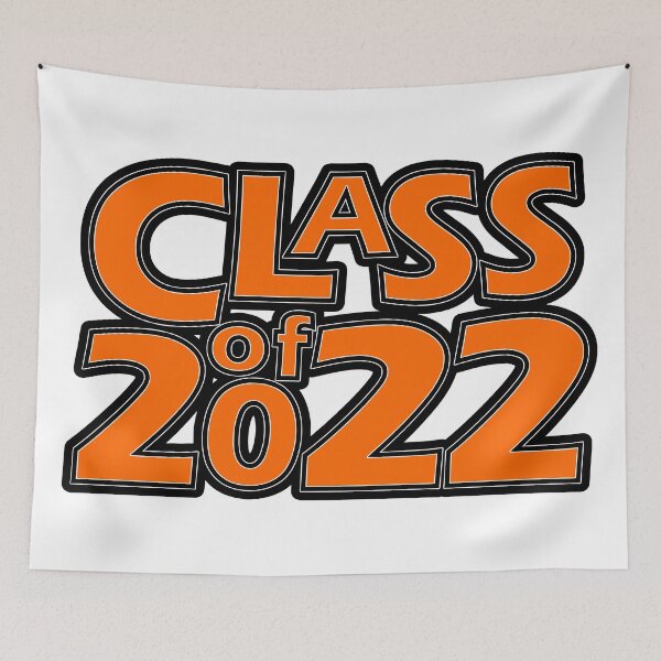 Item preview, Class of 2022 (Orange Black White) designed and sold by gkillerb.