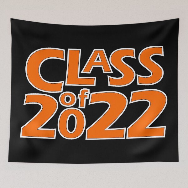 Item preview, Class of 2022 (Orange White Black) designed and sold by gkillerb.