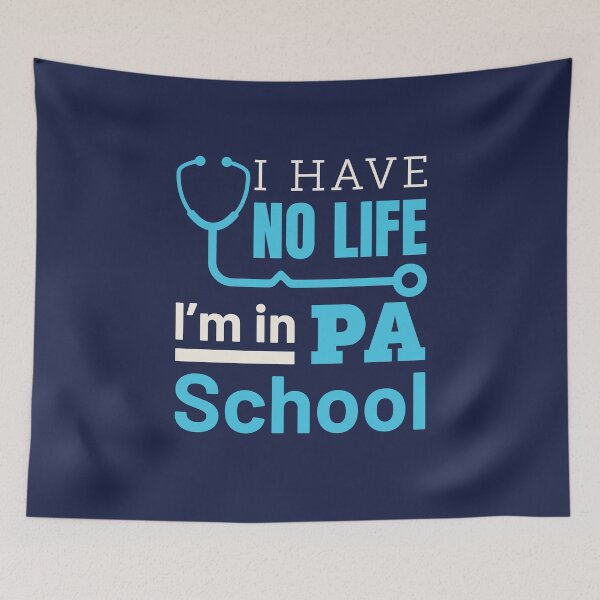 Item preview, I Have No Life I'm In PA School designed and sold by jaygo.