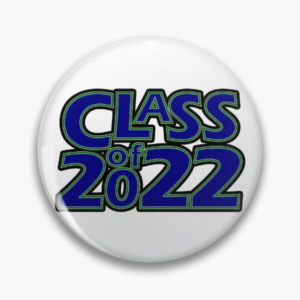 Item preview, Class of 2022 (Navy Dark Green White Black) designed and sold by gkillerb.