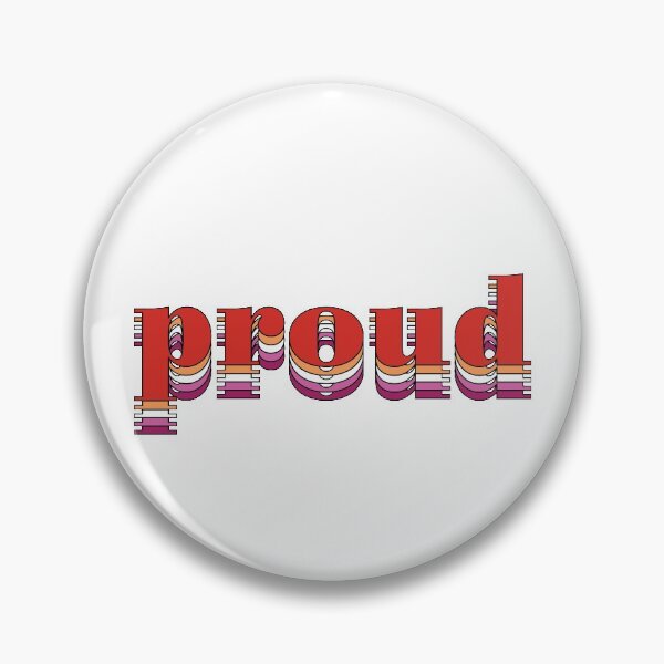 Item preview, Proud (Lesbian Flag) designed and sold by brianacecilia.