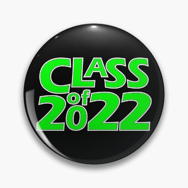 Item preview, Class of 2022 (Green White Black) designed and sold by gkillerb.