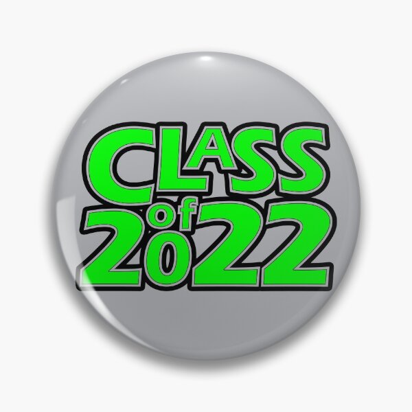 Artikelvorschau, Class of 2022 (Green Silver Black) entworfen und verkauft von gkillerb.