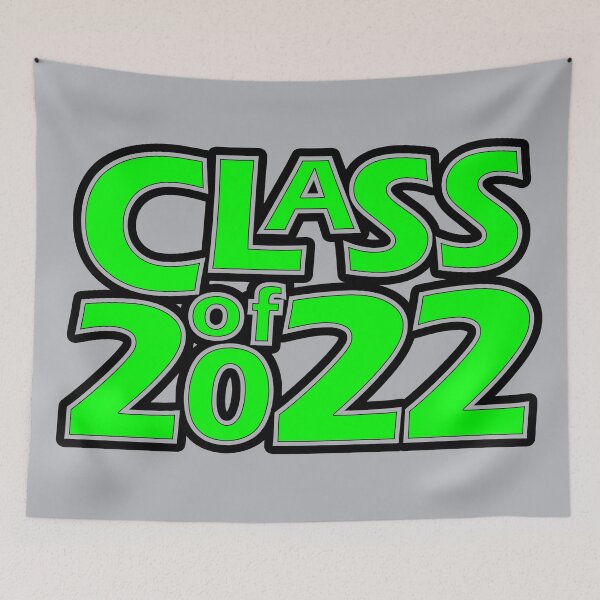 Item preview, Class of 2022 (Green Silver Black) designed and sold by gkillerb.