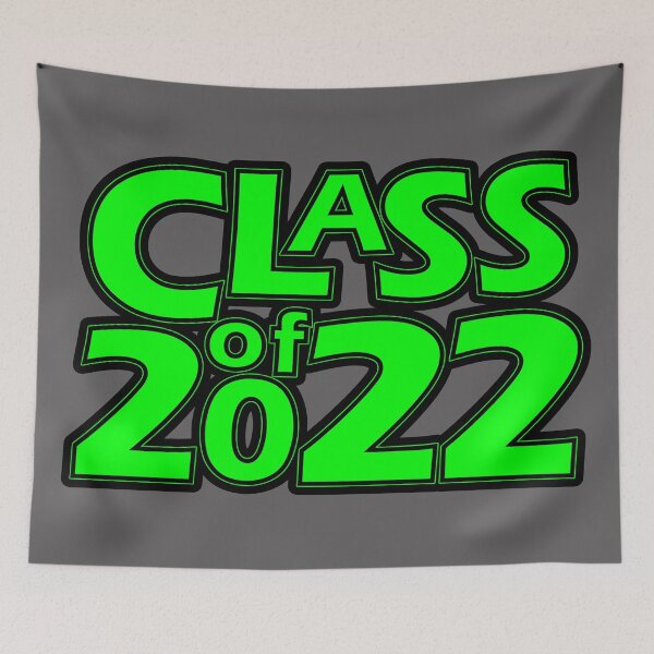 Item preview, Class of 2022 (Green Black) designed and sold by gkillerb.
