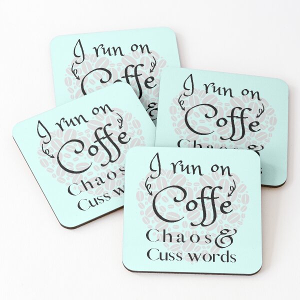 Item preview, Run on Coffee Chaos and Cuss Words funny tshirt saying  designed and sold by Amirebdesign.