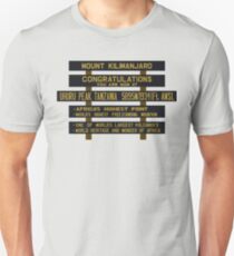 Mount Kilimanjaro, Uhuru Peak Sign, Tanzania Unisex T-Shirt