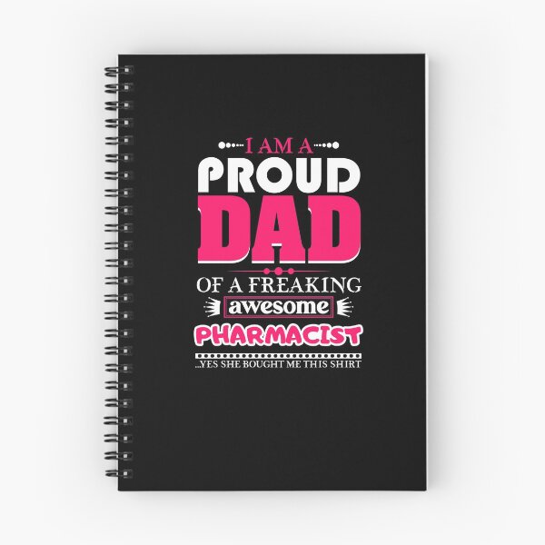 Item preview,  i am a proud dad of a freaking awesome Pharmacist designed and sold by FurioInc.