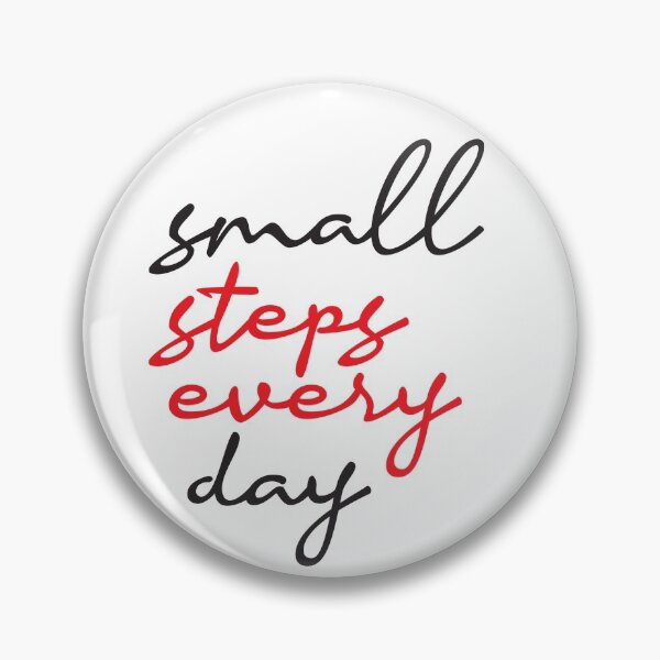 Item preview, small steps every day, motivational quote design designed and sold by adjamine.