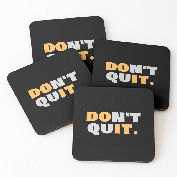 Item preview, Don't Quit T-Shirt Cool Design Tee designed and sold by LJ4EVER.