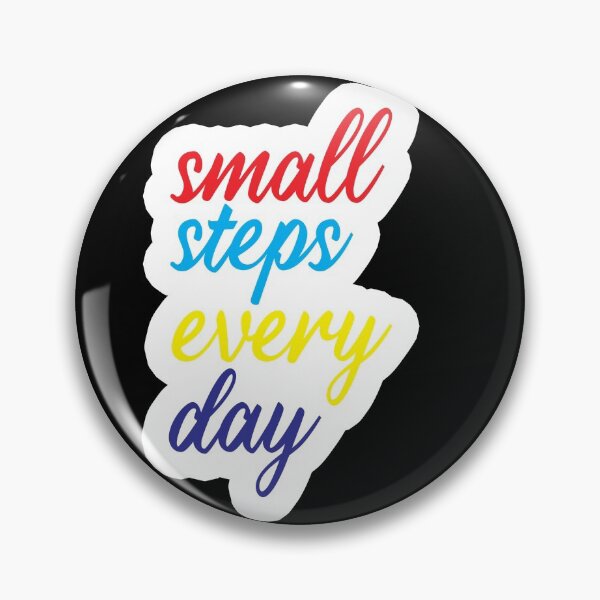 Item preview, small steps every day, motivational quote design designed and sold by adjamine.